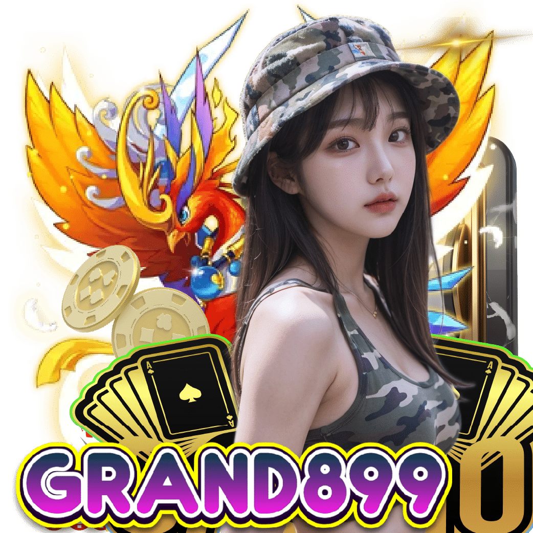grand899 สล็อตออนไลน์